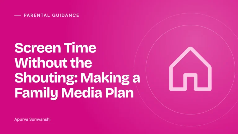 Screen Time Without the Shouting: Making a Family Media Plan