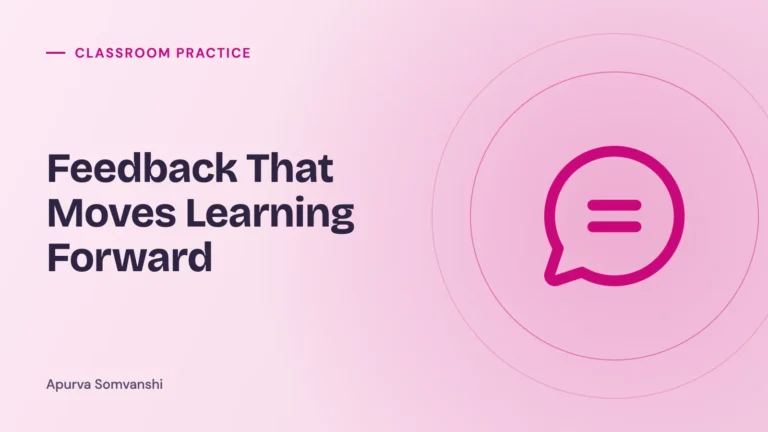 Feedback That Moves Learning Forward
