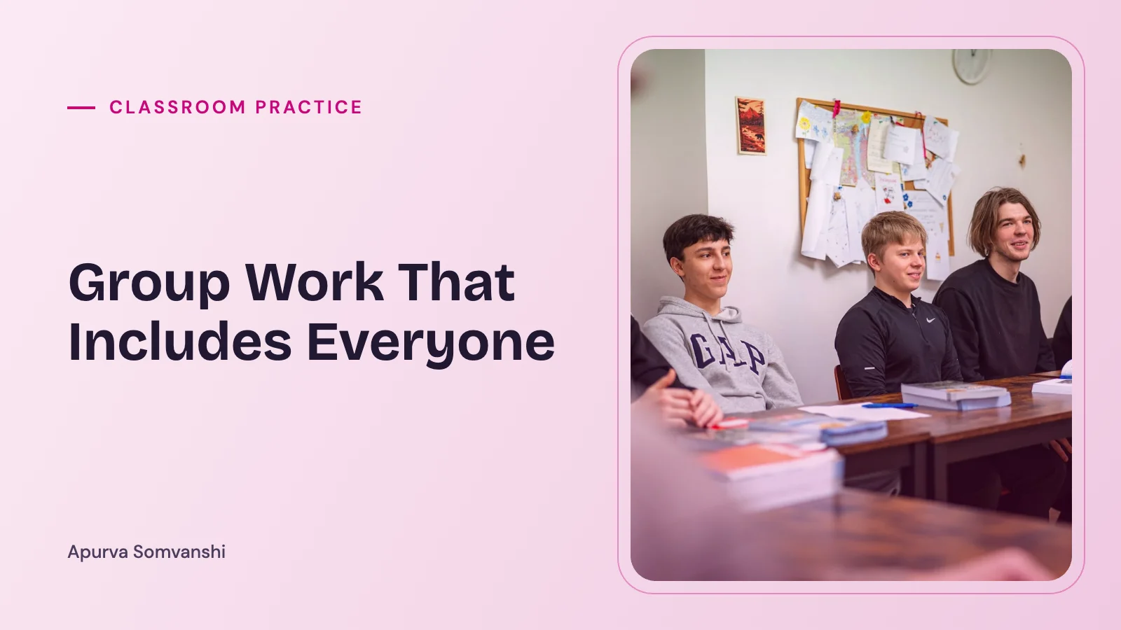 Group Work That Includes Everyone — A group of students sit around a table with books, working together in a lesson.