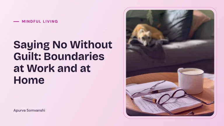 Saying No Without Guilt: Boundaries at Work and at Home — A pair of glasses resting on an open journal next to a coffee cup.