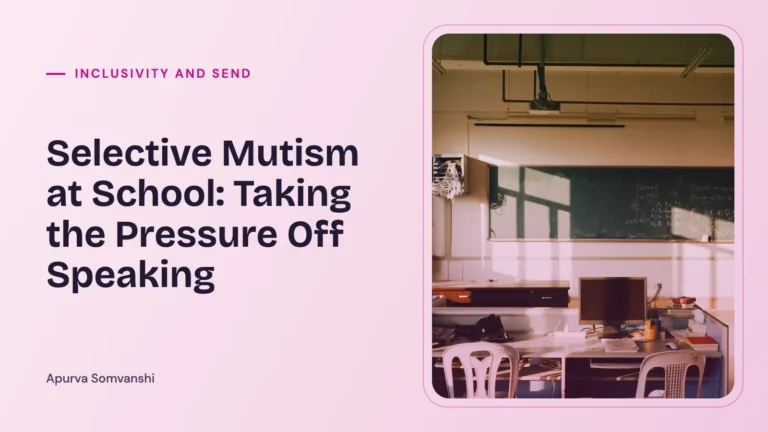 Selective Mutism at School: Taking the Pressure Off Speaking — Soft sunlight falls across the desks of a quiet, empty classroom.